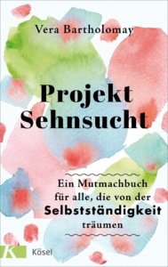 Cover des Buches "Projekt Sehnsucht"
